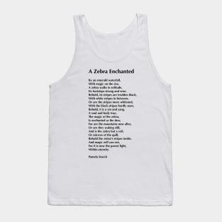 A Zebra Enchanted Poem Tank Top